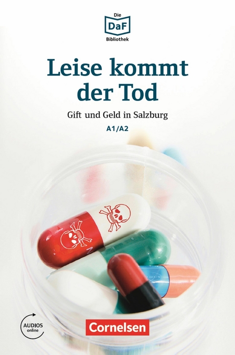 Die DaF-Bibliothek / A1/A2 - Leise kommt der Tod - Roland Dittrich