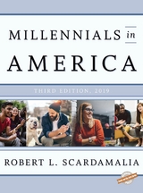 Millennials in America 2019 -  Robert L. Scardamalia