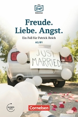 Die DaF-Bibliothek / A2/B1 - Freude. Liebe. Angst. -  Christian Baumgarten,  Volker Borbein