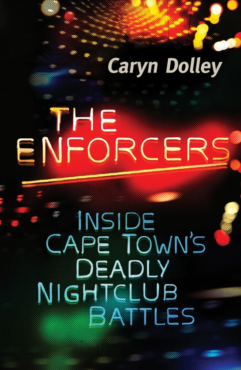Enforcers -  Caryn Dolley