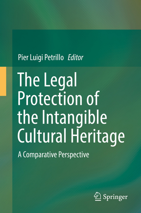 The Legal Protection of the Intangible Cultural Heritage - 