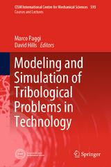 Modeling and Simulation of Tribological Problems in Technology - 