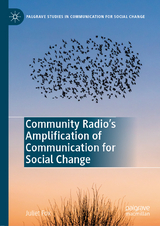 Community Radio's Amplification of Communication for Social Change -  Juliet Fox