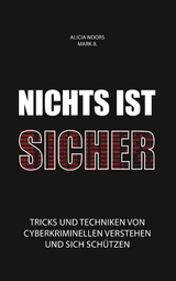 Nichts ist sicher - Alicia Noors, Mark B.