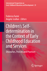 Children’s Self-determination in the Context of Early Childhood Education and Services - 