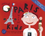 Fodor's Around Paris with Kids - Fodor Travel Publications