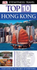DK Eyewitness Top 10 Travel Guide Hong Kong - Stone, Andrew; Gagliardi, Jason; Fitzpatrick, Liam