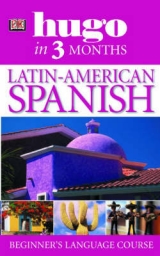 Latin American Spanish in 3 Months - Cisneros, Isabel