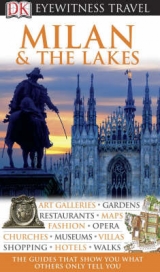 DK Eyewitness Travel Guide: Milan & the Lakes - 