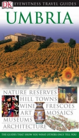 DK Eyewitness Travel Guide: Umbria - DK Publishing