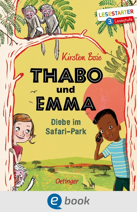 Thabo und Emma. Diebe im Safari-Park - Kirsten Boie