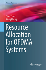 Resource Allocation for OFDMA Systems - Chen Chen, Xiang Cheng