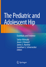 The Pediatric and Adolescent Hip - 