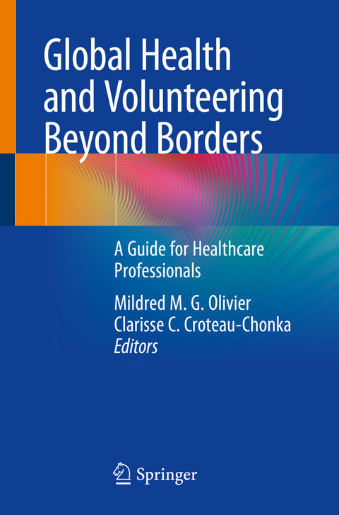 Global Health and Volunteering Beyond Borders - 