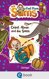 Das Sams 6. Onkel Alwin und das Sams - Paul Maar