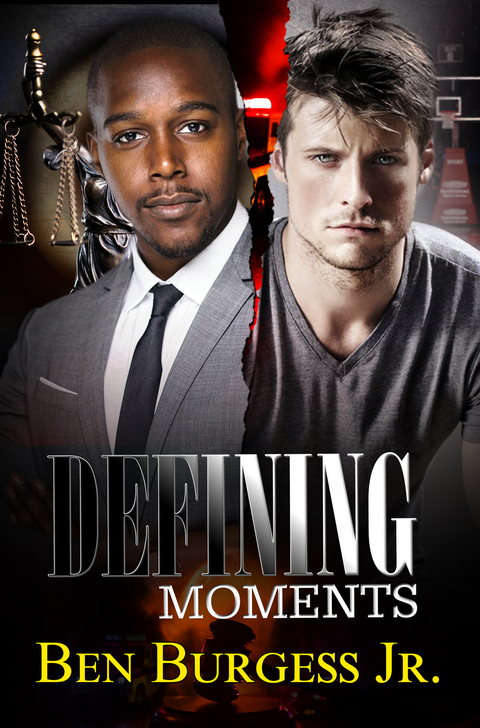 Defining Moments - Ben Burgess Jr.