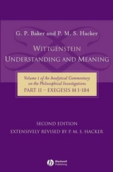 Wittgenstein: Understanding and Meaning - Baker, Gordon P.; Hacker, P. M. S.