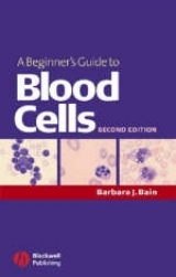 A Beginner's Guide to Blood Cells - Bain, Barbara Jane