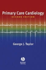 Primary Care Cardiology - Taylor, George J.