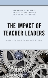Impact of Teacher Leaders -  Janis C. Fitzsimmons,  Debra K. Meyer,  Kimberly T. Strike