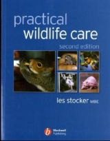 Practical Wildlife Care - Stocker, Les