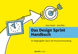 Das Design Sprint Handbuch -  Jana Noack,  José Díaz