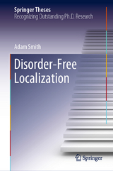 Disorder-Free Localization - Adam Smith