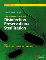 Russell, Hugo and Ayliffe's Principles and Practice of Disinfection, Preservation and Sterilization - Fraise