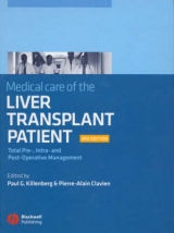 Medical Care of the Liver Transplant Patient - Killenberg, Paul G; Clavien, Pierre-Alain