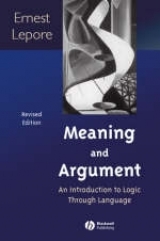 Meaning and Argument - LePore, Ernest