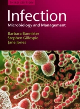 Infection - Bannister, Barbara; Gillespie, Stephen H.; Jones, Jane