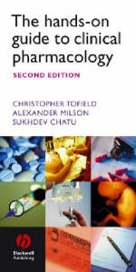 The Hands-on Guide to Clinical Pharmacology - Tofield, Christopher; Milson, Alexander; Chatu, Sukhdev