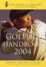 Royal & Ancient Golfer's Handbook 2004 - Laidlaw, Renton