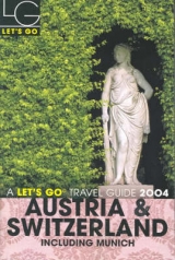 Let's Go 2004 Austria & Switzerland - Go Inc, Let's