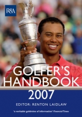 The Royal & Ancient Golfer's Handbook 2007 - Laidlaw, Renton