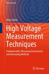 High Voltage Measurement Techniques -  Klaus Schon