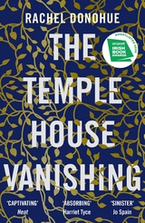 The Temple House Vanishing - Rachel Donohue