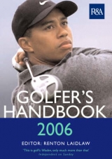 The Royal & Ancient Golfer's Handbook 2006 - Laidlaw, Renton
