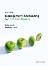 Management Accounting for Decision Makers with Student Access Card - Atrill, Peter; McLaney, Eddie