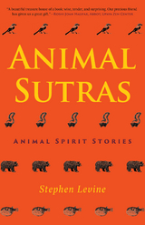 Animal Sutras - Stephen Levine