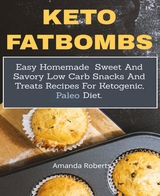 Keto fat bombs - Amanda Roberts