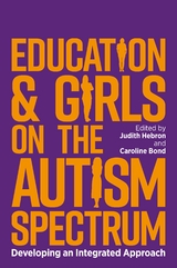 Education and Girls on the Autism Spectrum - 