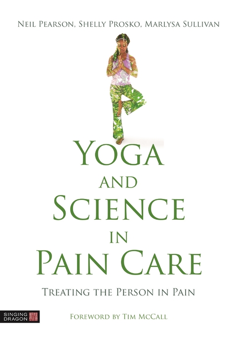 Yoga and Science in Pain Care - 