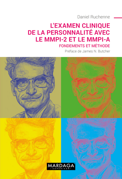 L’examen clinique de la personnalité avec le MMPI-2 et le MMPI-A - Daniel Ruchenne