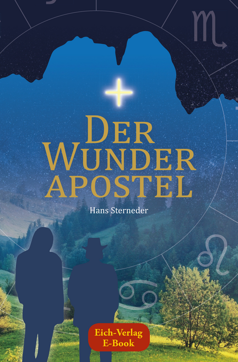 Der Wunderapostel - Hans Sterneder