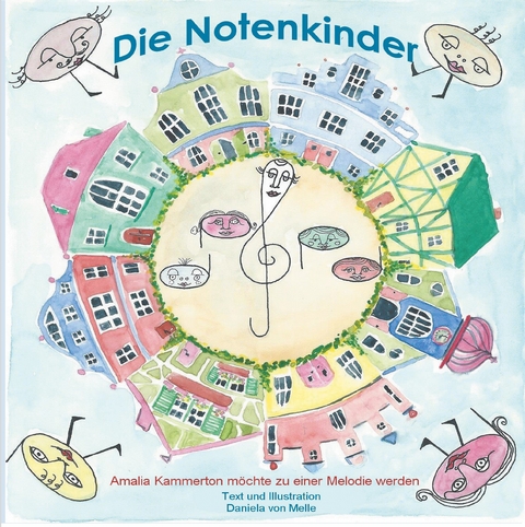 Die Notenkinder - Daniela von Melle