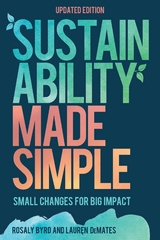 Sustainability Made Simple -  Rosaly Byrd,  Lauren DeMates