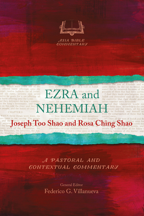 Ezra and Nehemiah -  Joseph Too Shao,  Rosa Ching Shao