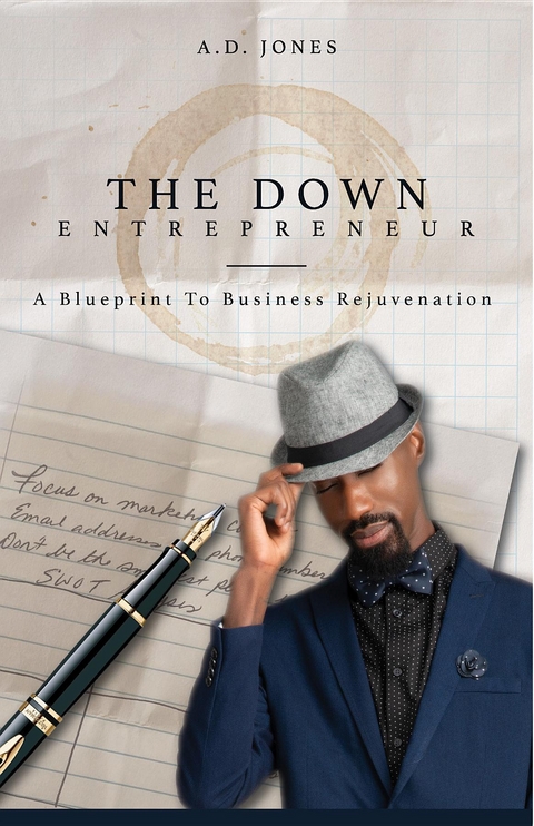 The Down Entrepreneur - A Duane Jones