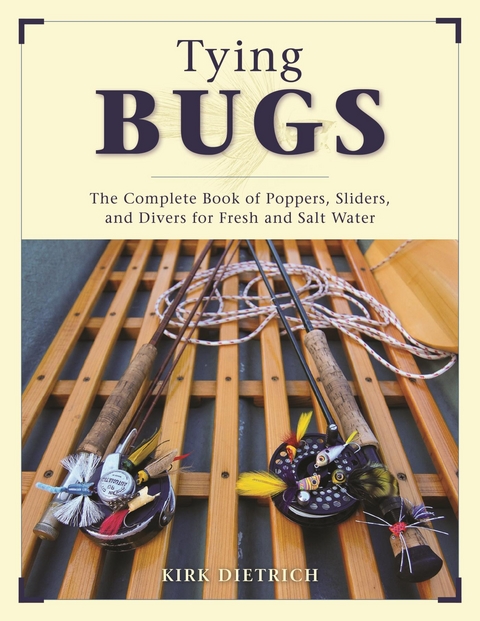 Tying Bugs -  Kirk Dietrich